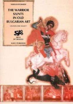 The Warrior Saints in Old Bulgarian Art