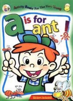 A is for Ant!