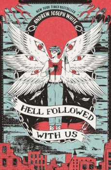 Hell Followed With Us - Andrew Joseph White - 9781682635636 - Онлайн книжарница Ciela | ciela.com