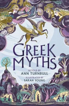 Greek Myths - Ann Turnbull - Walker Books - 9781529507164 - Онлайн книжарница Ciela | ciela.com