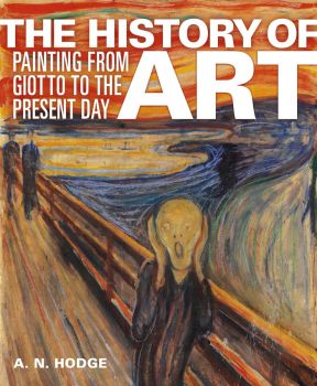 The History of Art - Arcturus - AN Hodge - 9781398840713 - Онлайн книжарница Ciela | ciela.com