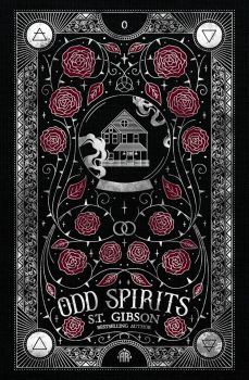 Odd Spirits - S.T. Gibson - Angry Robot - 9781915998590
 - Онлайн книжарница Ciela | ciela.com