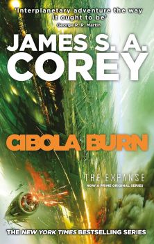 Cibola Burn - James S. A. Corey - Orbit - 9780356504193 - Онлайн книжарница Ciela | ciela.com
