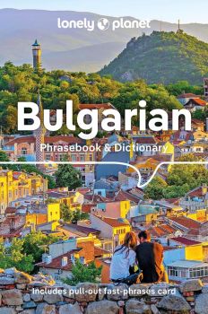 Lonely Planet Bulgarian Phrasebook & Dictionary - Lonely Planet - 9781786575906 - Онлайн книжарница Ciela | ciela.com