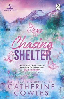 Chasing Shelter - Catherine Cowles - 9781911746041 - Cornerstone - Онлайн книжарница Ciela | ciela.com