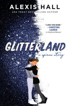 Glitterland - Alexis Hall - Sourcebooks - 9781728265285 - Онлайн книжарница Ciela | ciela.com
