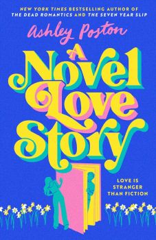 A Novel Love Story - Ashley Poston - 9780008644314
 - HQ - Онлайн книжарница Ciela | ciela.com