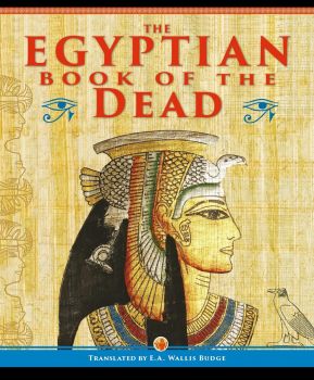 The Egyptian Book of the Dead - Arcturus - 9781398851733 - Онлайн книжарница Ciela | ciela.com