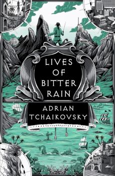 Lives of Bitter Rain - Adrian Tchaikovsky - 9781035911493 - Head of Zeus - Онлайн книжарница Ciela | ciela.com