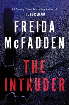The Intruder - Freida McFadden - 9781464228612 - Sourcebooks - Онлайн книжарница Ciela | ciela.com