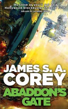 Abaddon's Gate - James S. A. Corey - Orbit - 9781841499932 - Онлайн книжарница Ciela | ciela.com