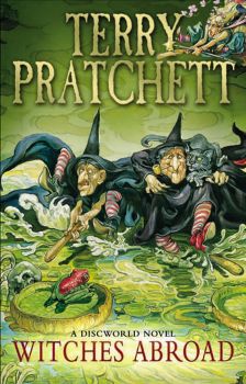 WITCHES ABROAD. “Discworld Novels“, Part 12. (Terry Pratchett)