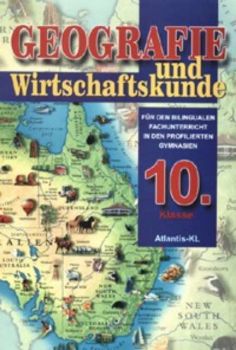 Geografie und Wirtschaftskunde 10. Klasse