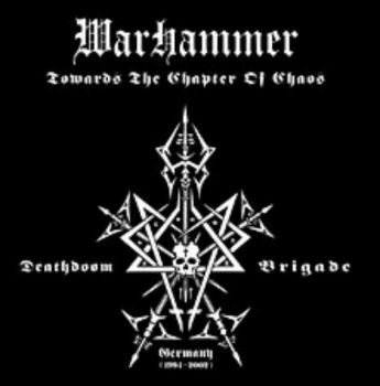 Warhammer - Towards the chapter of chaos (CD)