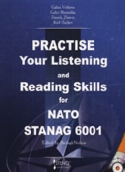Practise Your Listening and Reading Skills for NATO STANAG 6001 + MP3 CD