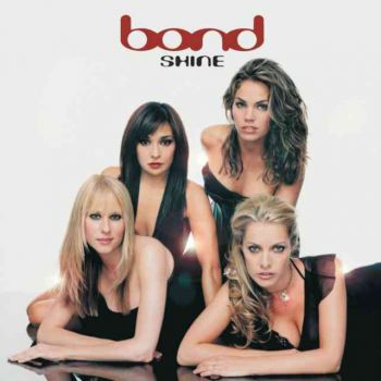 Bond - Shine (CD)