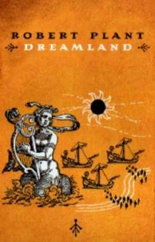 Robert Plant - Dreamland (MC)