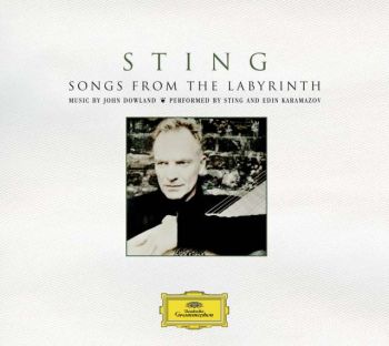 Sting  “Songs From The Labyrinth”