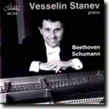 Веселин Станев – пиано - Бетховен, Шуман (CD)