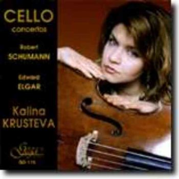 Калина Кръстева - Концерти за виолончело - Р. Шуман, Е. Елгар (CD)