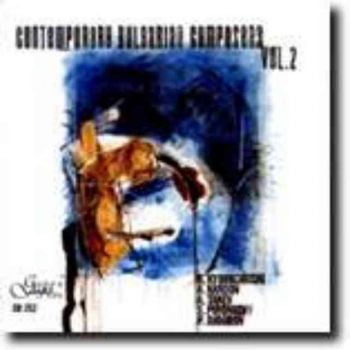 Съвременни български композитори - Vol. 2 (CD)