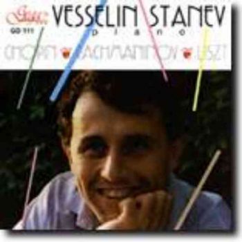 Веселин Станев – пиано - Шопен, Рахманинов, Лист (CD)