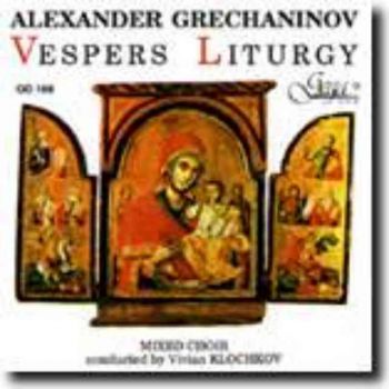 Александър Гречанинов - “Всенощно бдение” (CD)