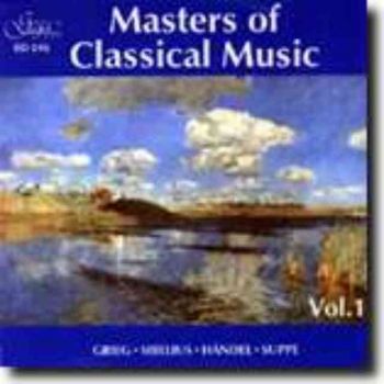 Майстори на класическата музика - Vol. 1 (CD)