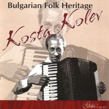 BULGARIAN FOLK HERITAGE KOSTA KOLEV