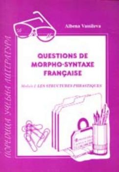 Questions de morpho-syntaxe francaise