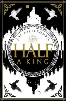 Half a King - Shattered Sea Series - Joe Abercrombie - 9780007550227 - Онлайн книжарница Ciela | ciela.com