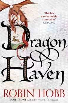 Dragon Haven - The Rain Wild Chronicles