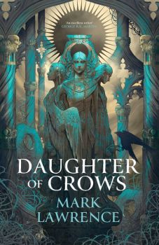 Daughter of Crows - The Academy of Kindness Series - Mark Lawrence - 9780008696115 - Онлайн книжарница Ciela | ciela.com