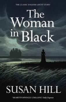 The Woman in Black - Vintage Children's Classics - Susan Hill - 9780099583349 - Онлайн книжарница Ciela | ciela.com