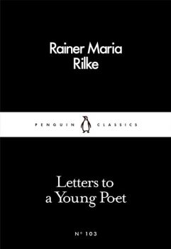 Letters to a Young Poet - Rainer Maria Rilke - Penguin - 9780241252055 - Онлайн книжарница Ciela | ciela.com