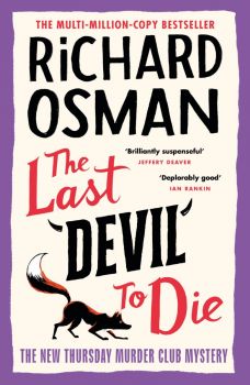The Last Devil To Die - Richard Osman - Viking - 9780241512456 - Онлайн книжарница Ciela | ciela.com
