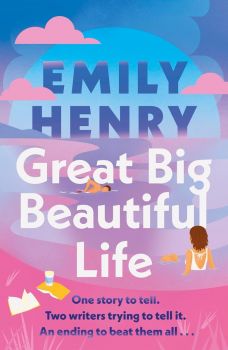 Great Big Beautiful Life - Emily Henry - 9780241789872 - Онлайн книжарница Ciela | ciela.com