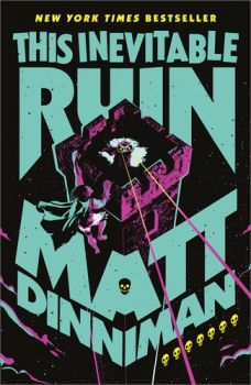 This Inevitable Ruin - Dungeon Crawler Carl Series - Hardback - Matt Dinniman - Penguin Books - 9780241829936 - Онлайн книжарница Ciela | ciela.com
