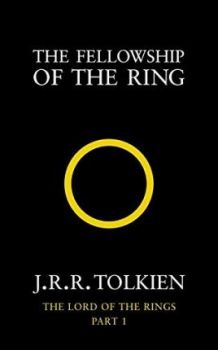 The Fellowship of the Ring - Book 1