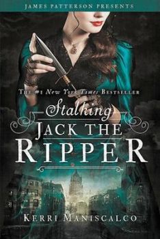 Stalking Jack the Ripper - Kerri Maniscalco - 9781538761182 - Little, Brown Book - Онлайн книжарница Ciela | ciela.com