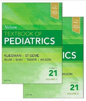 Nelson Textbook of Pediatrics - 2-Volume Set - 21st Edition