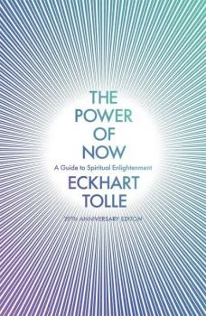 The Power of Now - A Guide to Spiritual Enlightenment - Eckhart Tolle - 9780340733509 - Онлайн книжарница Ciela | ciela.com