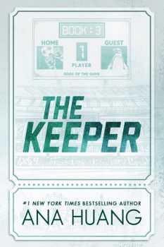 The Keeper - Gods of the Game Series - Ana Huang - 9780349442297 - Онлайн книжарница Ciela | ciela.com