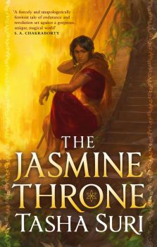 The Jasmine Throne - The Burning Kingdoms - Tasha Suri - 9780356515649 - Онлайн книжарница Ciela | ciela.com