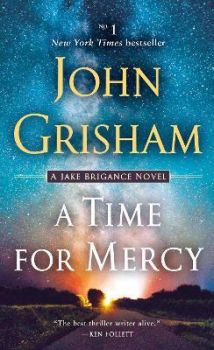 A Time for Mercy - John Grisham