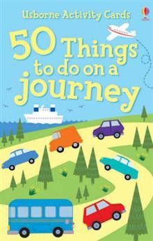 50 THINGS TO DO ON A JOURNEY: Usborne Activity Cards