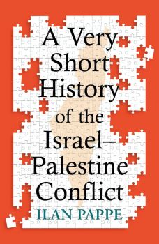 A Very Short History of the Israel-Palestine Conflict - Ilan Pappé - 9780861549719 - Славена - Онлайн книжарница Ciela | ciela.com