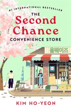 The Second Chance Convenience Store - Kim Ho-Yeon - 9781035032891 - Онлайн книжарница Ciela | ciela.com 