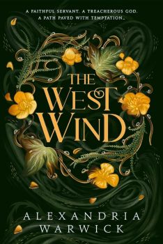 The West Wind - The Four Winds Series - Alexandria Warwick - 9781398532557 - Онлайн книжарница Ciela | ciela.com