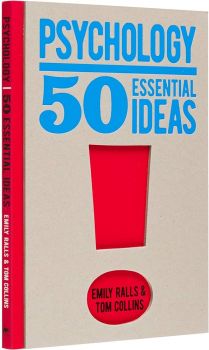 Psychology - 50 Essential Ideas